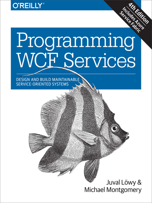 Title details for Programming WCF Services by Juval Lowy - Wait list